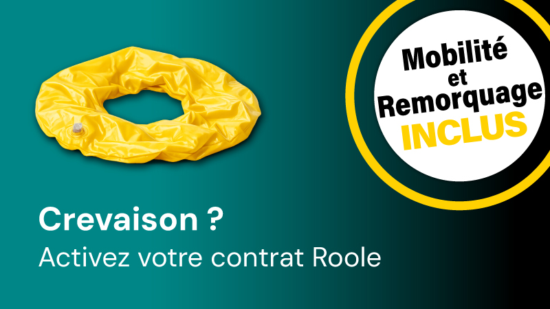 Crevaison ? Activez votre contrat Roole