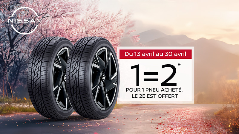 Offre pneus Nissan : 1 pneu acheté = 1 pneu offert