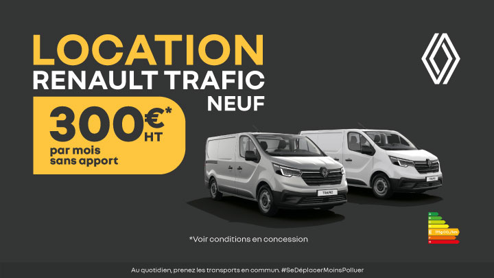 Renault Trafic à 300 € HT/mois, sans apport